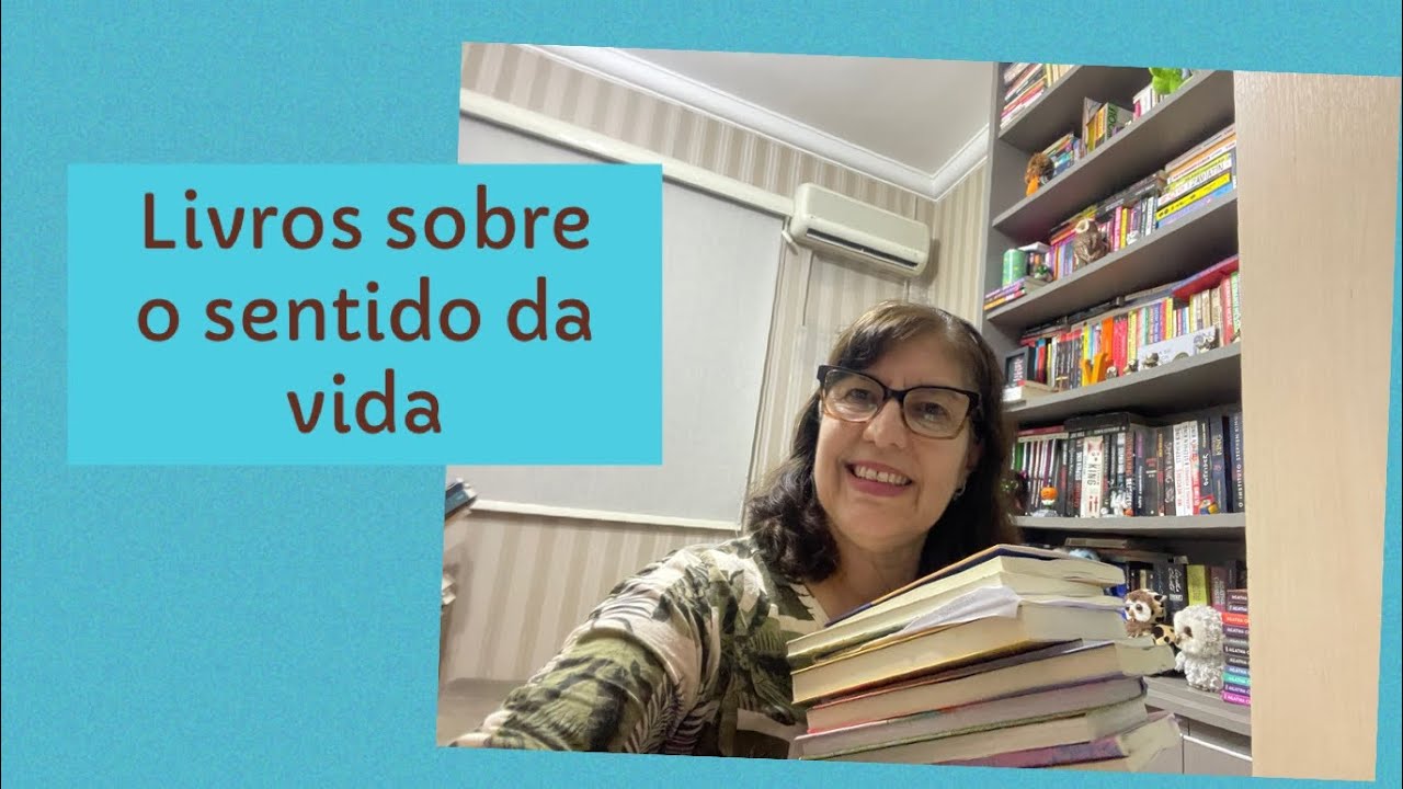 Livros sobre o sentido da vida