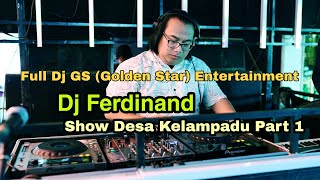 Download lagu Full Dj Ferdinand Gs (golden Star) Entertainment Show Desa kelampadu Bergoyang. mp3