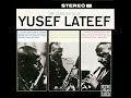 Ron Carter - Lateef Minor 7th - from The Three Faces Of Yusef Lateef by Yusef Lateef
