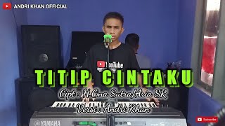 Download lagu Lagu Dangdut Top Terbaru 2020 🔴TITIP CINTAKU🔴 COVER ANDRIKHAN mp3 Download lagu Lagu Dangdut Top Terbaru 2020 🔴TITIP CINTAKU🔴 COVER ANDRIKHAN mp3