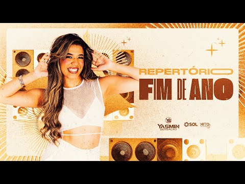 Yasmin Sensação - Repertório Fim de Ano