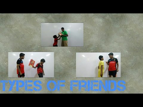 Types of friends||by PSK production