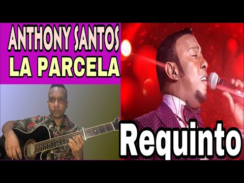 La Parcela - Antony Santos