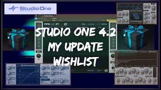 Studio One 4 | Update 4.1 | My Wishlist 4.2
