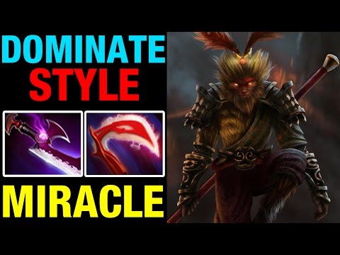 DOMINATE STYLE WITH MONKEY KING !! - MIRACLE- Dota 2
