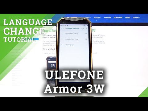 How to Change System Language in ULEFONE Armor 3W – Find Phone Dictionary