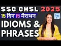 Important Idioms For SSC CHSL 2025 Day 4 Vocab 15 दिन 15 मैराथन English With Rani 