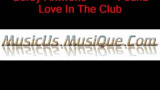 Corey Antwone - Found Love In The Club
