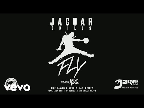 Jaguar Skills - FLY (The Jaguar Skills 140 Remix) [Audio] ft. WiDE AWAKE