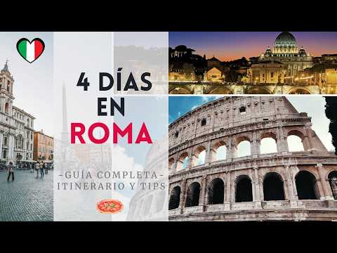 Roma en 4 días - Guía completa de viaje -