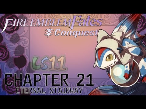 Fire Emblem Fates Conquest Chapter 21: Eternal Stairway