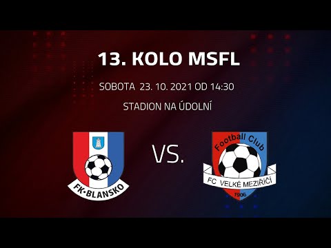 MSFL: FK Blansko 4:0 FC Velké Meziříčí