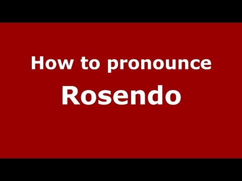 How to pronounce Rosendo (Spanish/Argentina) - PronounceNames.com
