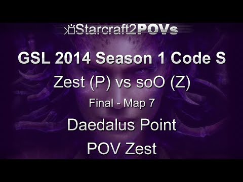 SC2 HotS - GSL 2014 S1 Code S - Zest vs soO - Final - Map 7 - Daedalus Point - Zest