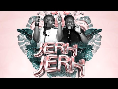 Jerh Jerh - Nana Yaw Ofori-Atta ft. Kyei Mensah