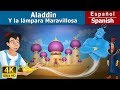 Aladino Y La Lámpara Mágica The Aladdin And The Magic Lamp In Spanish SpanishFairyTales