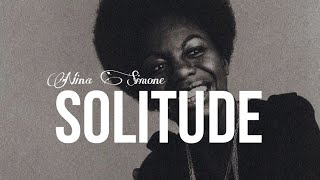 Nina Simone - Solitude (tradução | legendado)