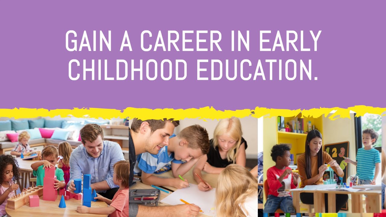 Learn more about gaining a career in Early Childhood Education