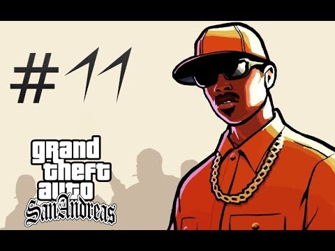 Grand Theft Auto (GTA) San Andreas Gameplay Walkthrough PS4 Part 11