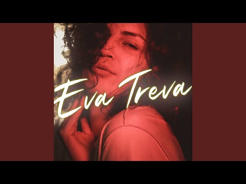 Quem Tem Coragem - Eva Treva