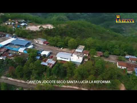 Video aérea de Cantón Jocote Seco Santa Lucía La Reforma 