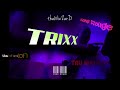 Trixx Go Baby Bouyon 2024