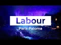 Paris Paloma - Labour (Bass)