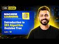 Lec 10 Decision Tree ID3 Algorithm With Example Calculations