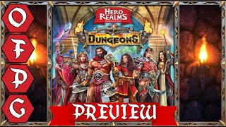 OFPG - Hero Realms Dungeons Preview (Raise Thy Sword!)