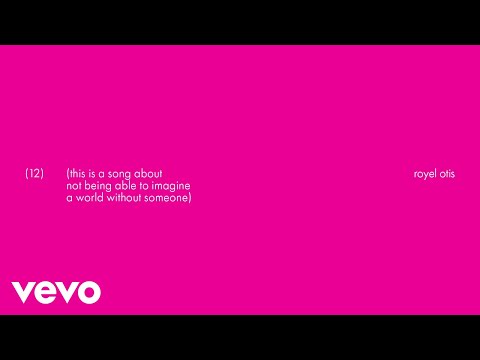 Royel Otis - more to lose (Pseudo Video)