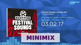 Kontor Festival Sounds 2017 - The Beginning (Offic