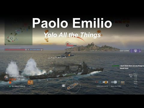 Paolo “Yolo” Emilio… YOLO all the things - World of Warships Legends - Stream Highlight