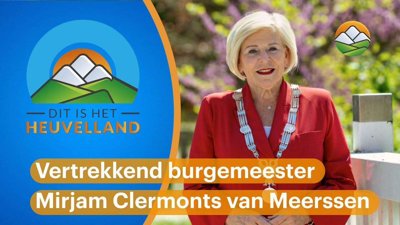 Dit is het Heuvelland: 10 jaar burgemeester Mirjam Clermonts