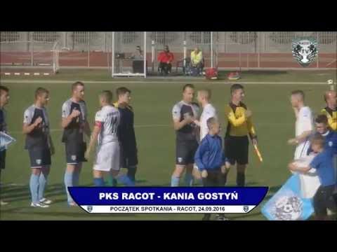 PKS Racot - Kania Gostyń 2016/2017 (skrót)