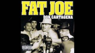 Fat Joe - Don Cartagena