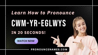 How to pronounce Cwm-Yr-Eglwys