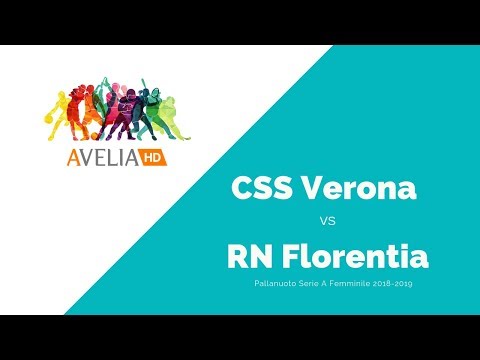 CSS Verona - Rn Florentia (Pallanuoto Serie A Femminile - S.S. 2018-2019)