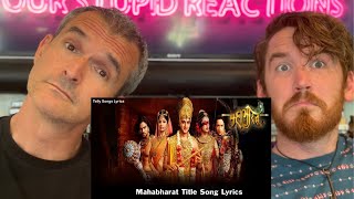 MAHABHARAT TITLE SONG REACTION!!!