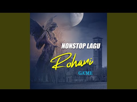 NONSTOP LAGU ROHANI
