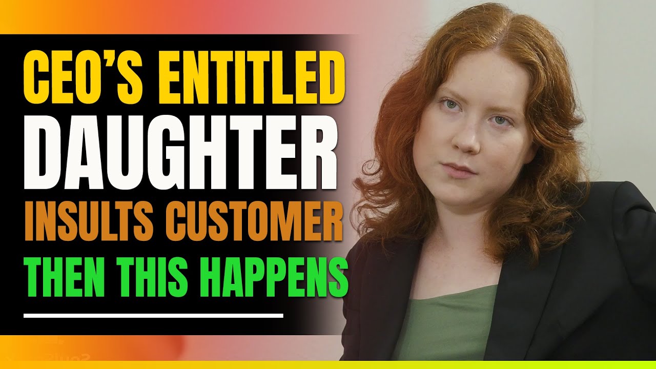 Ceo's Entitled Daughter Treats Customer Bad. Then This Happens