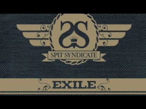 Spit Syndicate- Pretty Girls Make Graves (EXILE)