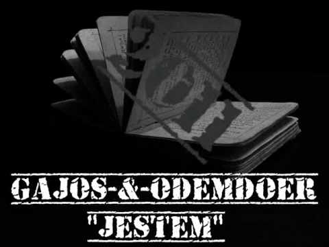 GAJOS & OdeMDoeR - JESTEM...