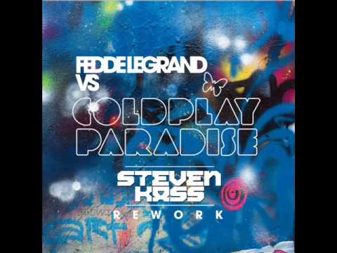 Fedde Le Grand Vs Coldplay - In Paradise Without Antidote (Steven Kass Rework)