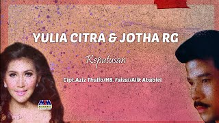 Download lagu Yulia Citra Ft Jotha RG Keputusan... mp3