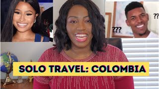 Solo Travel to Colombia
