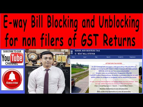 E Way Bill Blocking and unblocking under GST