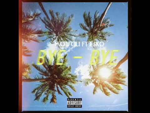 MOWGLI - BYE-BYE ☀️ ft @esko92