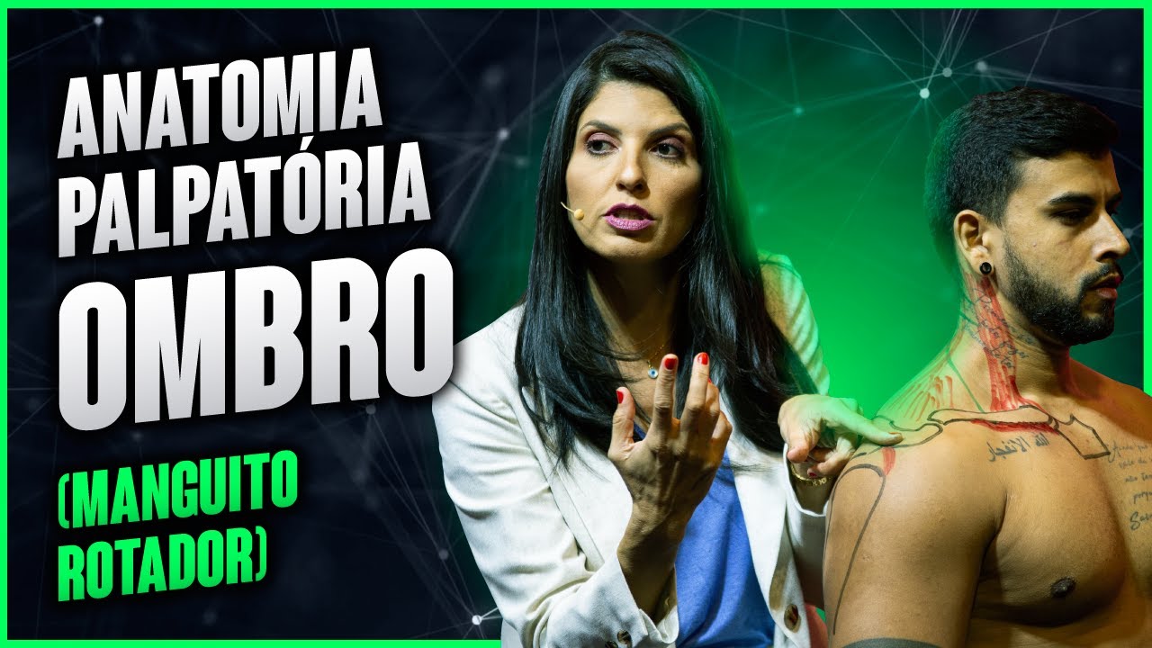 ANATOMIA PALPATÓRIA OMBRO (Manguito Rotador) | Dra Walkyria Fernandes