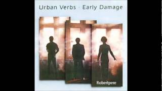 Urban Verbs - Acceleration  (Early Damage)  1981