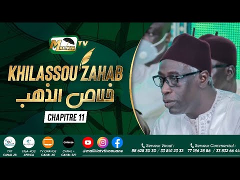 🛑 KHILASSOU ZAHAB CHAPITRE 11 ABDOU AZIZ MBAYE AK WAKEUR MOUSSA ALLÉ MBAYE